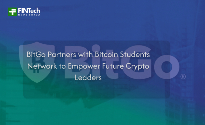 BitGo Partners with Bitcoin Students Network to Empower Future Crypto Leaders